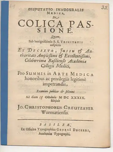 Creutzauer, Johann Christoph: aus Worms: Medizinische Inaugural-Disputation. De colica passione. 