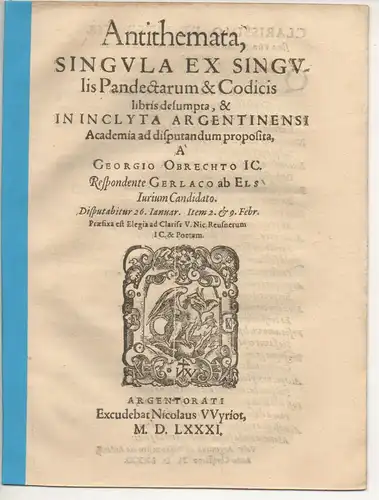Els, Gerlach von: Antithemata, singula ex singulis Pandectarum et Codicis libris desumpta. 