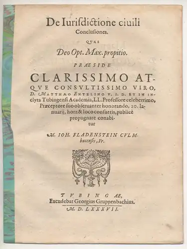 Fladenstein, Johann: aus Kulmbach: Juristische Disputation. De iurisdictione civili conclusiones. 