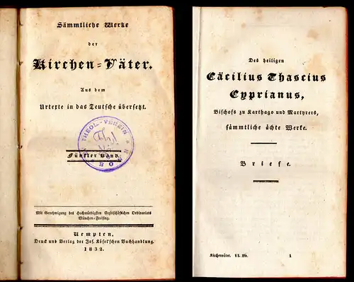 Des heiligen Cäcilius Thascius Cyprianus, Bischofs zu Karthago und Martyrers, Sämmtliche ächte Werke. Sämmtliche Werke der Kirchen-Väter : Aus dem Urtexte in das Teutsche übersetzt. Bde. 5-7 (3 Bände komplett). 