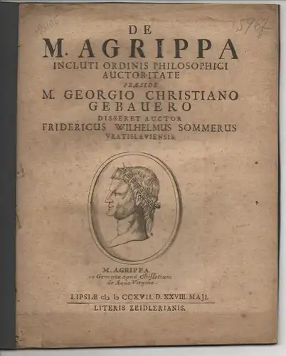 Sommer, Friedrich Wilhelm: aus Breslau: Philosophische  Disputation. De M. Agrippa. 