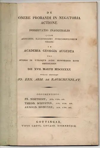 Rauschenplat, Johann Ernst Armin von: De onere probandi in negatoria actione. Dissertation. 