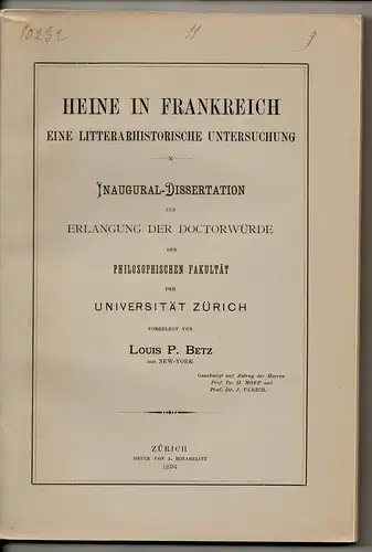 Betz, Louis Paul: Heine in Frankreich : eine litterarhistorische Untersuchung. Dissertation. 