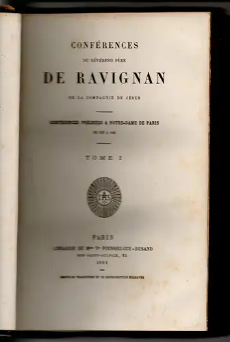 Conferences du Reverend Pere de Ravignan de la Compagnie de Jesus. 4 Bände. 