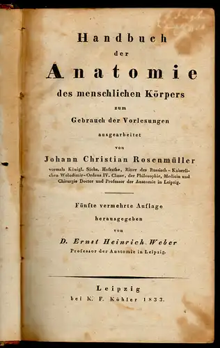 Rosenmüller, Johann Christian: Handbuch der Anatomie des menschlichen Körpers. 5., vermehrte Aufl. 