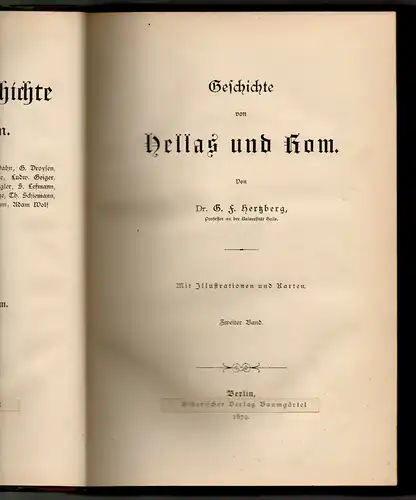 Hertzberg, Gustav F: Geschichte von Hellas und Rom. Allgemeine Geschichte in Einzeldarstellungen, Hrsg. von Wilhelm Oncken, Theil 5 (2 Bde.). 