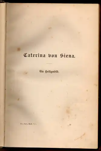 Hase, Karl August, von: Caterina von Siena: Ein Heiligenbild. Gesammelte Werke Bd. V, Abt. 1. 