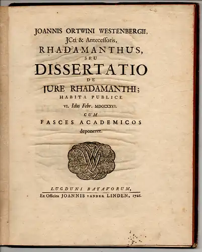 Westenberg, Johann Ortwin: Rhadamanthus, seu dissertatio de iure Rhadamanthi. 