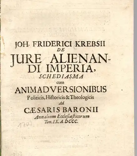 Krebs, Johann Friedrich: Schediasma de Iure alienandi Imperia. 