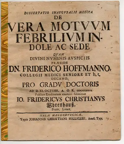 Ehrenhaus, Johann Friedrich Christian aus Pulsnitz: De Vera Motuum Febrilium Indole Ac Sede. Medizinische Inaugural-Dissertation. 