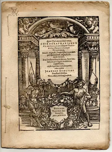 Stols, Johann: aus Fraustadt: Juristische Disputation. Chirographariarum clausularum aliquot theorico-practicarum syllogen. 