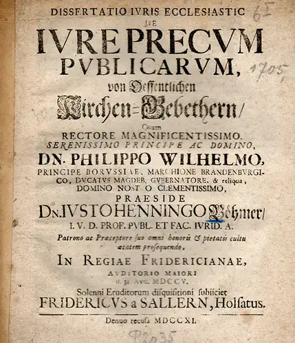 Sallern (Saldern), Friedrich von: Holstein: Juristische Inaugural-Dissertation (Folgedruck). De iure precum publicarum = Von Oeffentlichen Kirchen-Gebethern. 