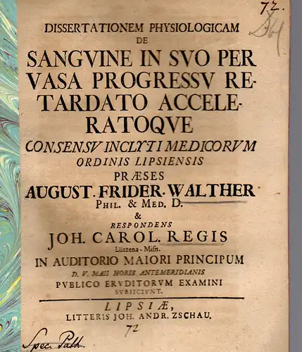 Regis, Johann Carl: aus Lützen: Medizinische Inaugural-Dissertation. De Sanguine In Suo Per Vasa Progressu Retardato Acceleratoque. 