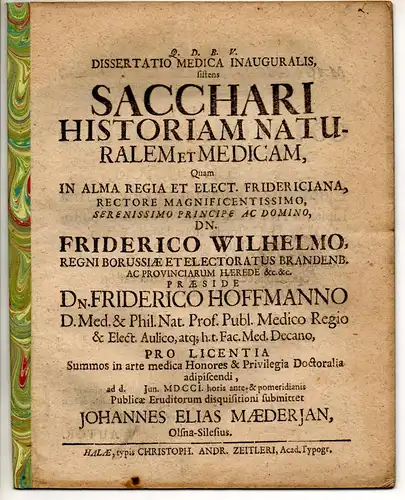 Maederjan, Johann Elias: aus Oels: Medizinische Inaugural-Dissertation. Sistens sacchari historiam naturalem et medicam. 