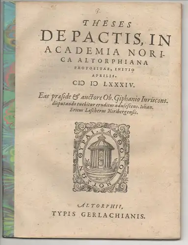 Laescher, Johann Erich; aus Nürnberg: Juristische Disputation. Theses de pactis. 