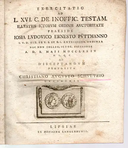 Schultze, Christian August: aus Dresden: Exercitatio ad l. XVI. C. de inoffic. testam. 