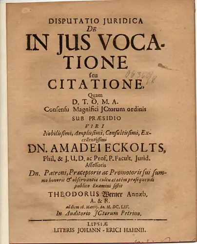 Werner, Theodor: aus Annaberg: Juristische Disputation. De in ius vocatione seu citatione. 
