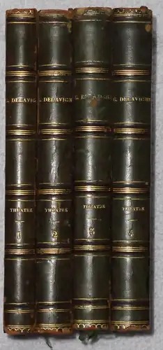 Delavigne, Casimir: Théâtre de M. C. Delavigne. Tome 1-4. Nouvelle Edition. 