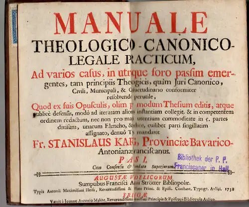 Karg, Stanislaus: Manuale Theologico-canonico-Legale Practicum (Band 1-4). 