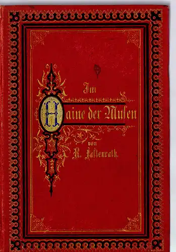 Fastenrath, Rudolf: Im Haine der Musen : neue Liederperlen. 