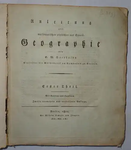 Bartholdy, Georg Wilhelm: Anleitung zur mathematischen physischen und Staats-Geographie, 1. Theil. 2., verm. und verb. Aufl. 