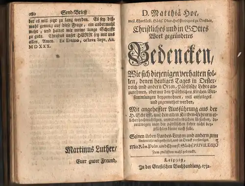 Carpsov; Hoë von Hoënegg; Grentzel: Sammelband mit 3 Publikationen. 1. Johann Benedict Carpzov (1691): Titelblatt fehlt; 2: Matthias Hoe on Hoenegg: Christliches und in Gottes.. 