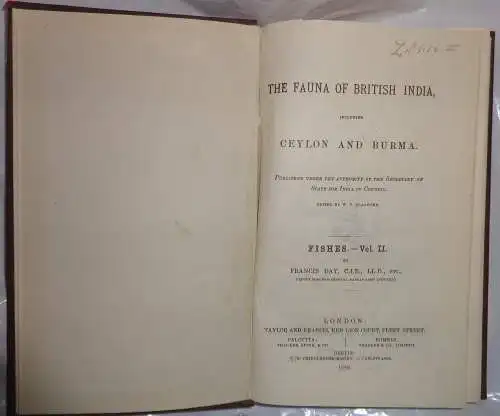 Day, Francis: The Fauna of British India, including Ceylon and Burma, Fishes vol. 1 + 2. 