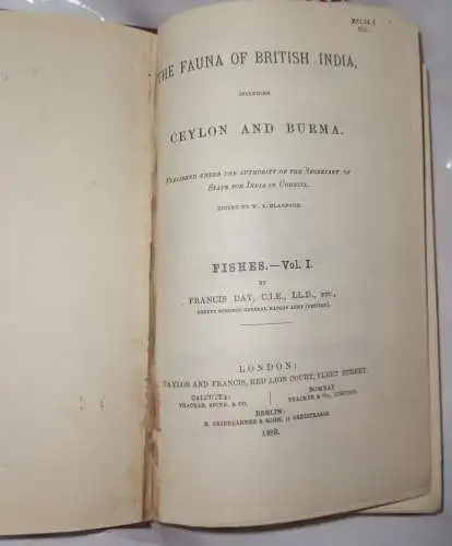 Day, Francis: The Fauna of British India, including Ceylon and Burma, Fishes vol. 1 + 2. 