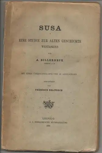 Billerbeck, Adolf: Susa : eine Studie zur alten Geschichte Westasiens. 