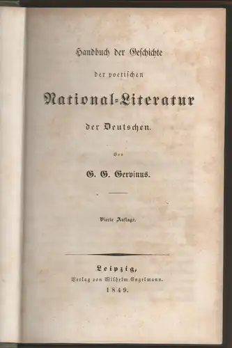 Gervinus, Georg Gottfried: Handbuch der Geschichte der poetischen National-Literatur der Deutschen. 4. Aufl. 