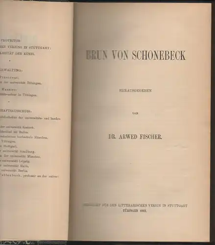 Fischer, Arwed (Hrsg.): Brun von Schonebeck. Bibliothek des Literarischen Vereins in Stuttgart 198. 