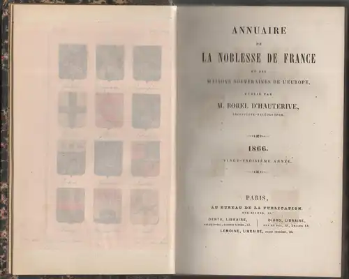 D'Hauterive, Borel: Annuaire de la noblesse de France et des maisons souveraines de l'Europe. Cingt-troisieme (23) annee. 
