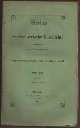 Archiv für schweizerische Geschichte 3. 