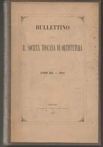 Bullettino della R. Società Toscana di Orticultura 3. 