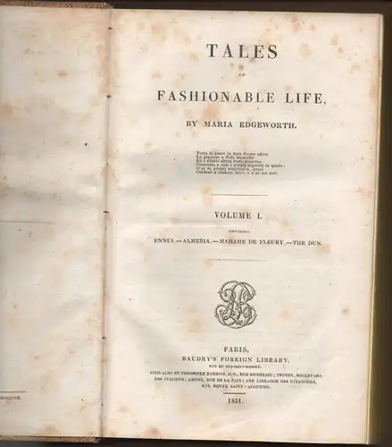 Edgeworth, Maria: Tales of fashionable life, vol 1: Ennui - Almeria - adame De Fleury - Dun. 