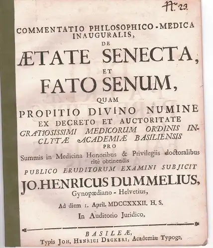 Dummeli, Johann Heinrich: Medizinisch-philosophische Inaugural-Dissertation. De aetate senecta, et fato senum. 
