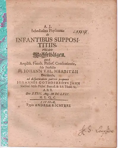 Jahn, Johann Gottfried: Schediasma Physicum de Infantibus Supposititiis, Vulgo Wechselbälgen. 