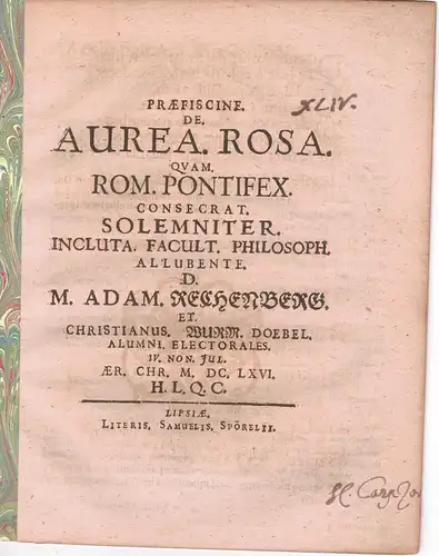 Wurm, Christian: Philosophische Disputation. De aurea rosa : quam Romanus Pontifex consecrat. 
