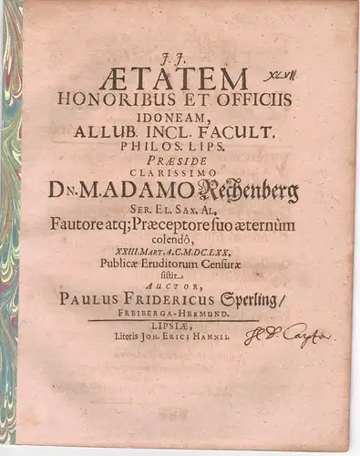 Sperling, Paul Friedrich: aus Freiberg: Philosophische Disputation. Aetatem honoribus et officiis idoneam. 