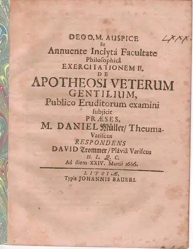 Trommer, David: aus Plauen: Exercitatio 2. De apotheosi veterum gentilium. 