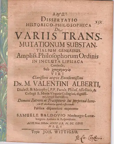 Baldovius, Samuel: aus Nienburg: Dissertatio historico-philosophica, De variis transmutationum substantialium generibus. 