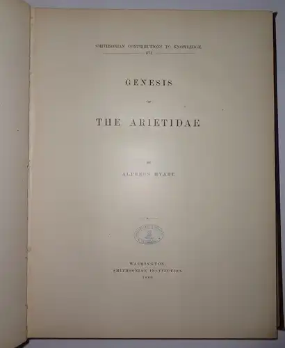 Hyatt, Alpheus: Genesis of the Arietidae. Smithsonian contributions to knowledge 26,2 = 673. 
