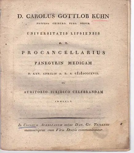 Kühn, Carl Gottlob: In Coelium Aurelianum notae Dan. Gu. Trilleri manuscriptae cum Viris Doctis communicantur (1). Promotionsankündigung von Karl Heinrich Ronnefeld aus Köhra. 