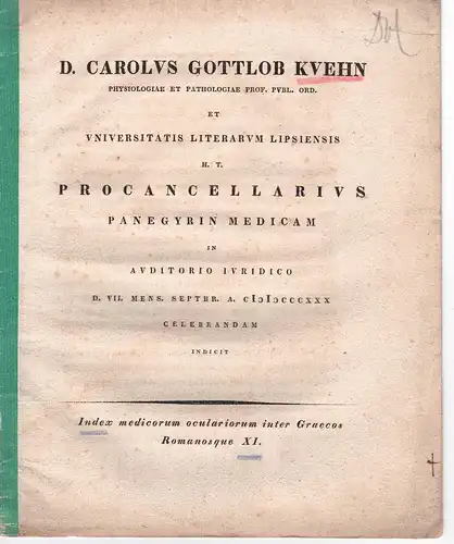 Kühn, Carl Gottlob: Index medicorum oculariorum inter Graecos Romanosque 11. Promotionsankündigung von Rudolph Leonhardi aus Dresden. 