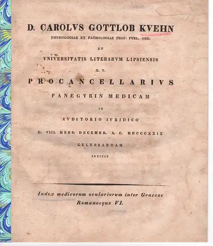 Kühn, Carl Gottlob: Index medicorum oculariorum inter Graecos Romanosque 6. Promotionsankündigung von Heinrich Eduard Kühn aus Kriegstadt. 