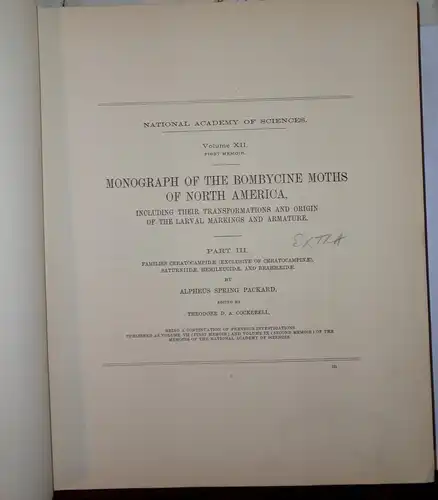 Packard, Alpheus S: A monograph of the bombycine moths of North America, including their transformations and origin of the larval markings and armature, Part 3.. 