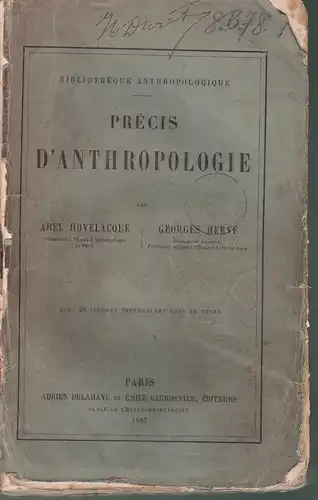 Hovelacque, Abel; Hervé, Georges: Précis d'anthropologie. Bibliothèque anthropologique 4. 