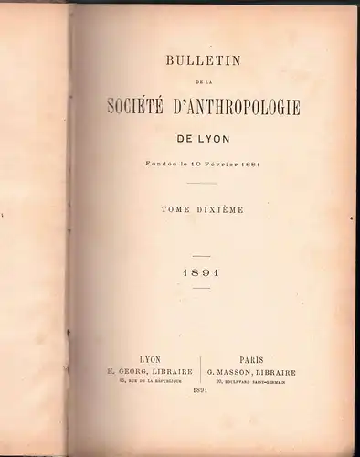 Bulletin de la Société d'Anthropologie de Lyon 10 + 11. 