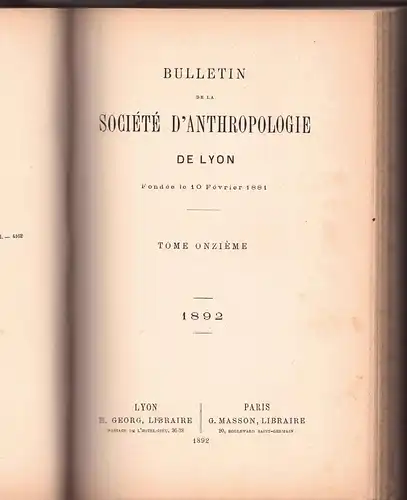 Bulletin de la Société d'Anthropologie de Lyon 10 + 11. 