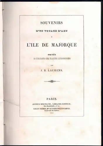 Laurens, Jean Baptiste: Souvenirs d'un voyage d'art a l'ile de Majorque. 